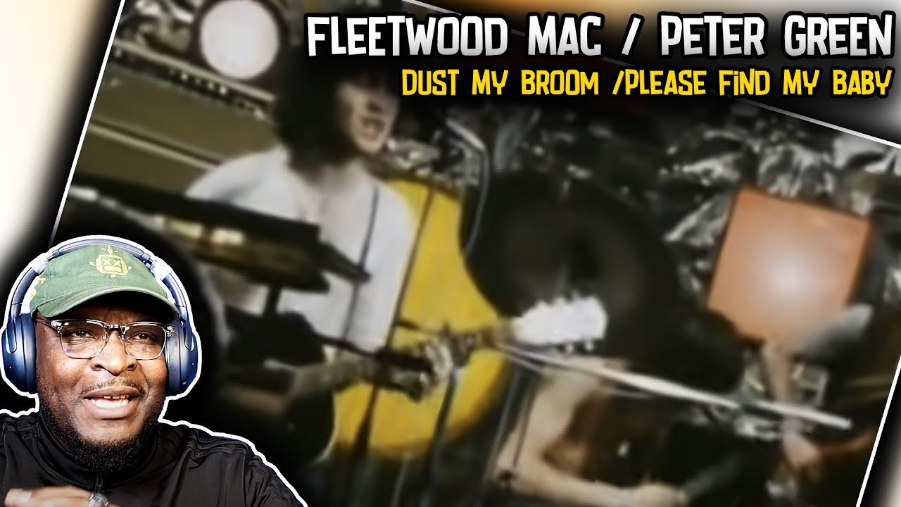 Fleetwood Mac / Peter Green Dust My Broom /Please Find My Baby
