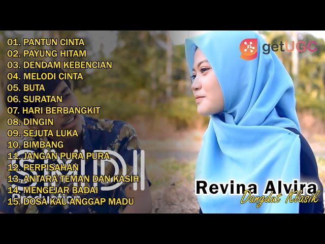 DANGDUT KLASIK PANTUN CINTA REVINA ALVIRA GASENTRA FULL ALBUM class=