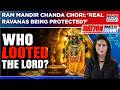 Ram Mandir Chanda Chori Case: 8 Arrests, 2 Resignations, 1 Question; 'Real Ravanas Being Protected?'