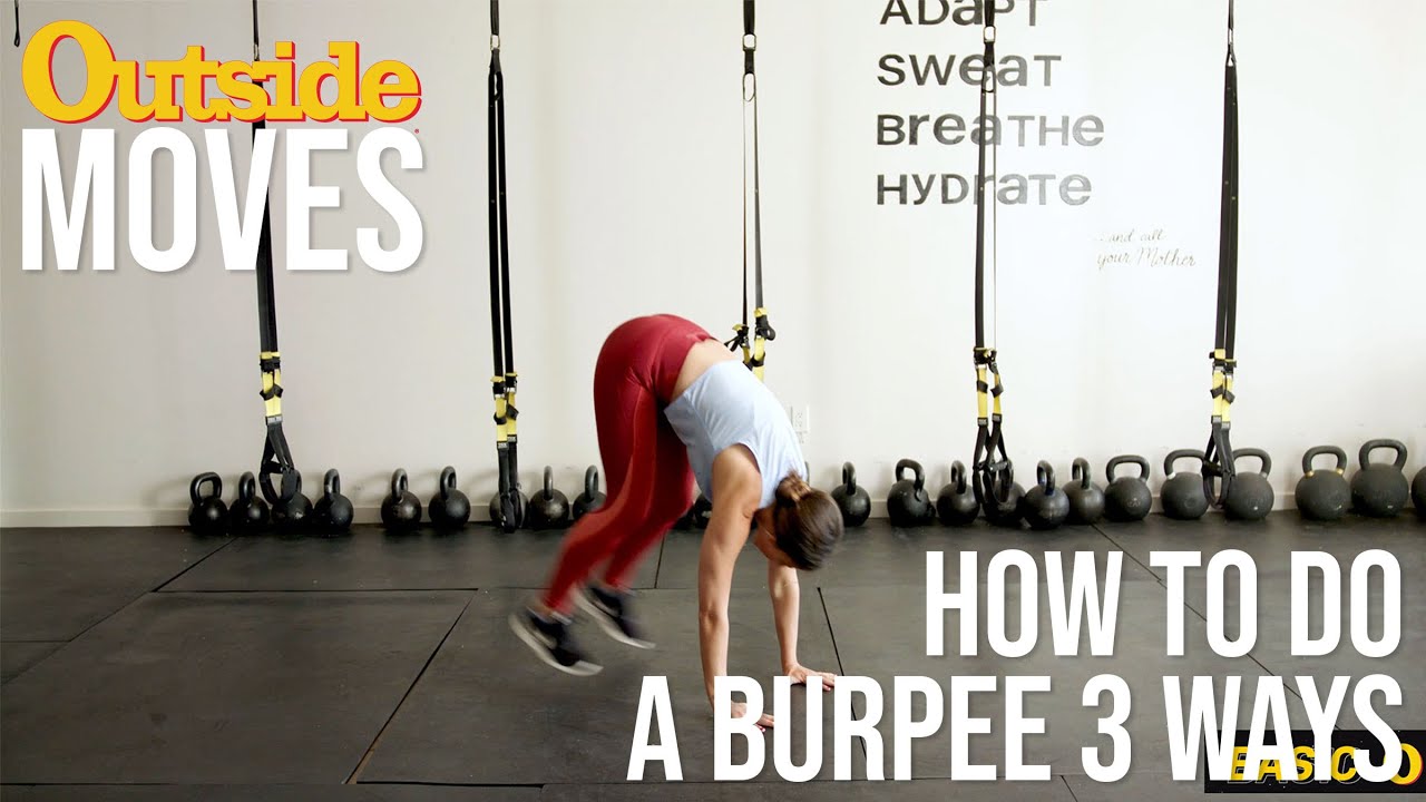 How to Do a Burpee 3 Different Ways Outside YouTube