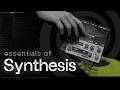 ESSENTIALS OF SYNTHESIS. Шпаргалка для саунд дизайна без воды