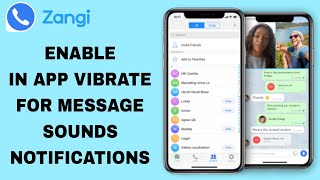 How To Enable In App Vibrate For Message Sounds Notifications On Zangi App screenshot 4