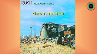 RUSH - Closer To The Heart  (Remastered)