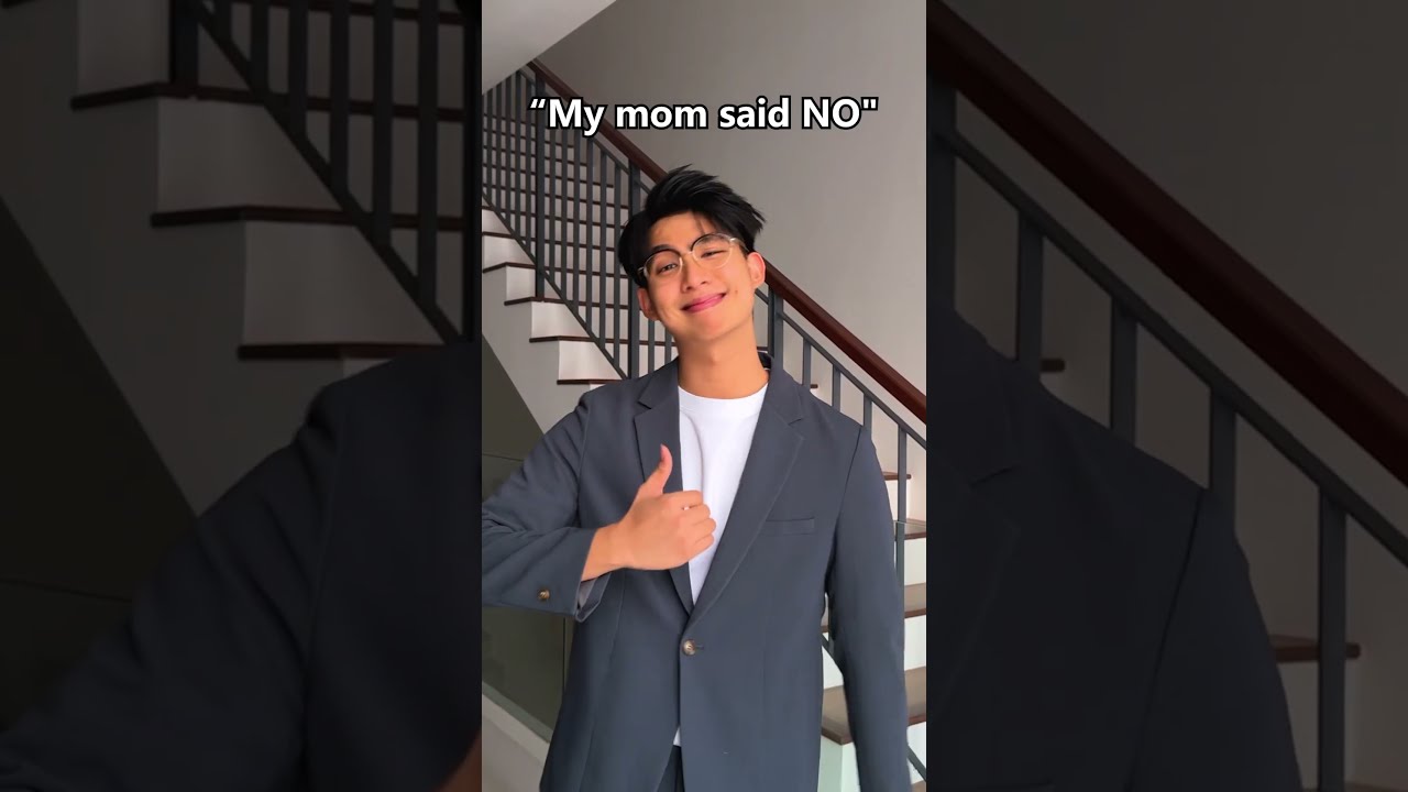 My Mom Said No