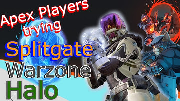 Apex Legends Players try Warzone, Halo MCC & Splitgate