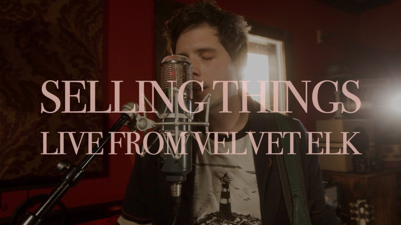 Watch "Selling Things" Live From Velvet Elk on YouTube Watch "Selling Things" Live From Velvet Elk on YouTube