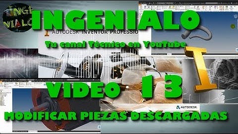 Curso Básico de Autodesk Inventor 2017 - Video 13 – Modificar piezas descargadas #13