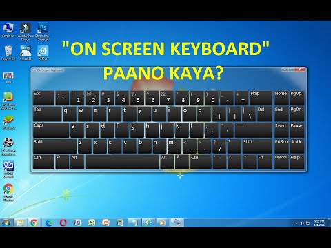 "ON SCREEN KEYBOARD "Sa COMPUTER O LAPTOP-PAANO KAYA?