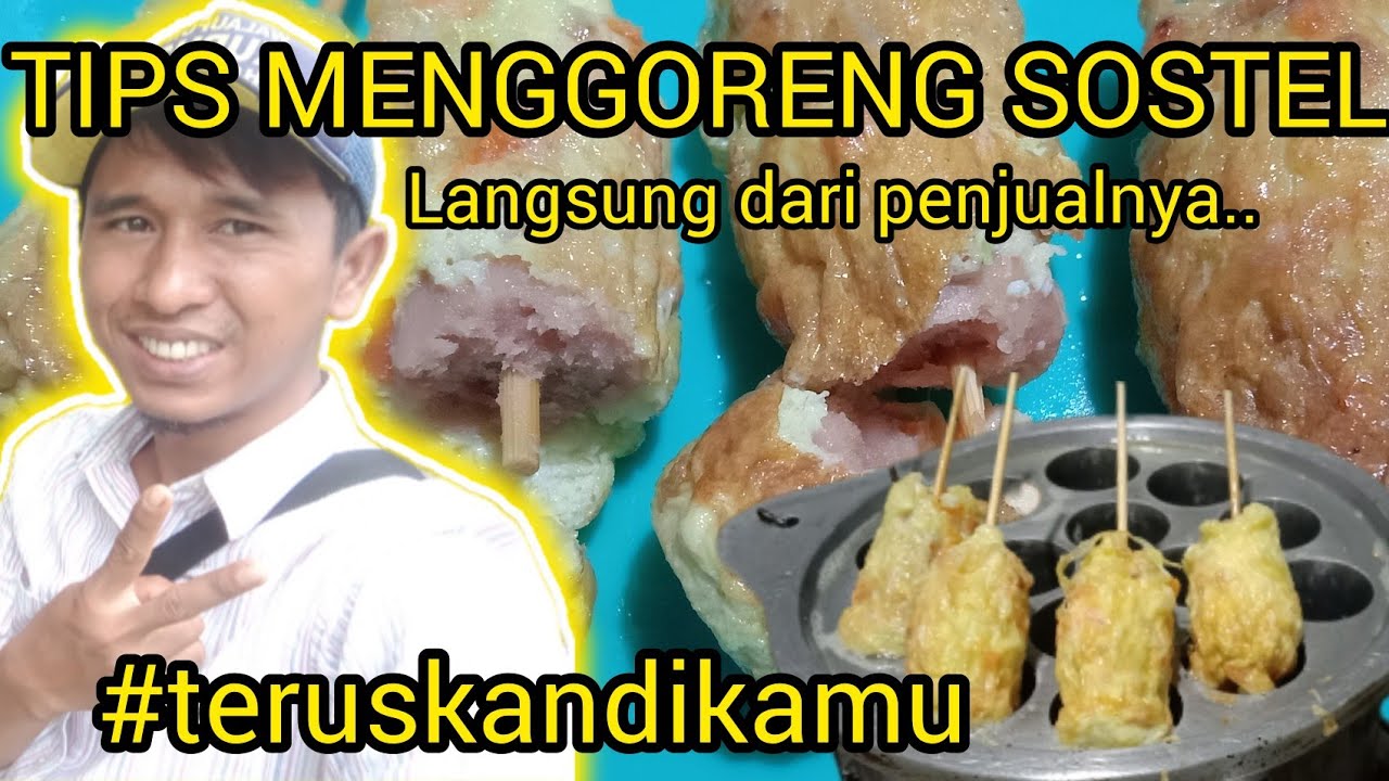 cara goreng sostel || sostelmini agar matang sempurna‼️#teruskandikamu@Keluarga Mubarok