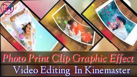 How to Create Trending WhatsApp Status Video in Kinemaster | Photo Print Clip Graphics effect video
