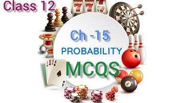 12th Class.Ch-15(Probability) Part-1. By Neeraj Sharma #pseb#cbse#mcqs