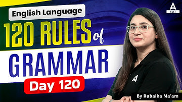 120 English Grammar Rules for CUET 2024 Language Test | Class 120 | By Rubaika Ma