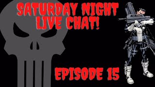 Saturday Night Live Chat! | Ep 15