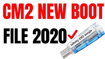 2020 Cm2 Boot File Old New 2019 2020 100% fix free download