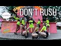 Don&#39;t Rush - Twerk Choreography by Mari G - CUBA CAMP