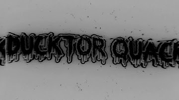 Ducktor Quack Intro #2