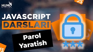 Parol Yaratish | JavaScript Asoslari | Dasturlashni O'rganamiz! #javascript #frontend