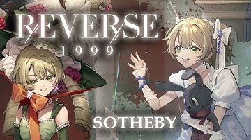 Sotheby Voice Lines and Gameplay | Reverse: 1999 Character Showcase
