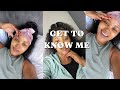 GET TO KNOW ME