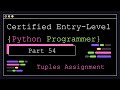 Certified Entry Level Python Programmer - Part 54 - Tuples Assignment