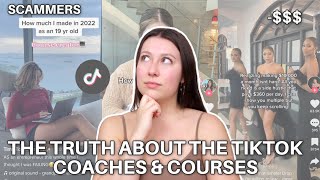 The Truth About The TikTok Coaches & Courses
