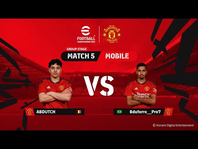 Mobile GS: ABDUTCH 1 - 1 Bduforro__Pro7 | eFootball™ Championship 2024 Manchester United Finals class=