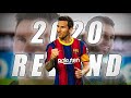 Lionel messi  2020 rewind 