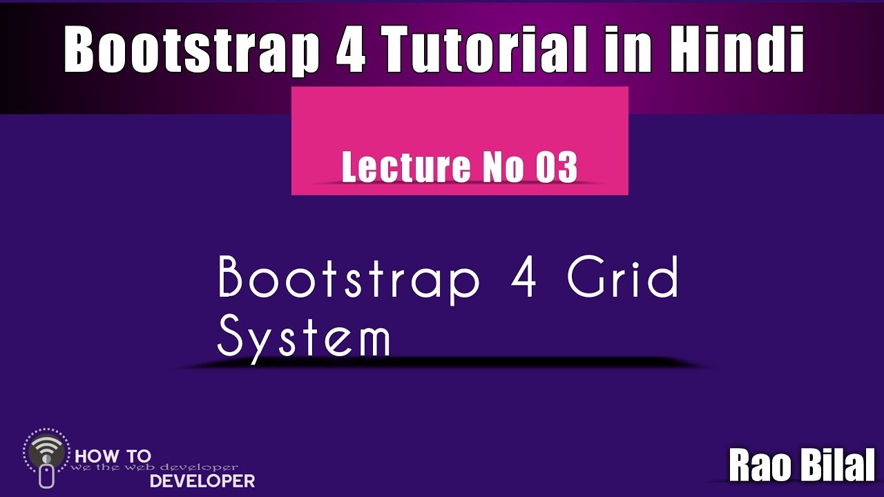 Bootstrap 4 Tutorial in Hindi Part 3: Bootstrap 4 Grid System full in ...
