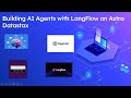 Building AI Agents with LangFlow on Astra Datastax