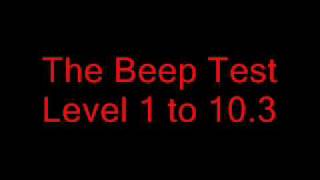 Download The Beep Test Level 1 To 10.3 Part 1 Video MP3 The Beep Test Level 1 To 10.3 Part 1