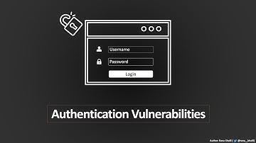 Authentication Vulnerabilities | Complete Guide