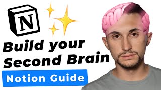 How to Build a Second Brain in Notion! (Full Guide)  ✨