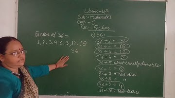 CLASS-4th / Maths Chapter -6 ( Factors & Multiples - Lecture 2 )