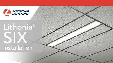 Lithonia® SIX Installation Overview Video
