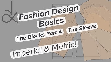 Fashion Design -  Blocks Part 4 - Drafting The Sleeve