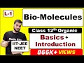 (L-1) Biomolecules || Introduction + Basics || JEE -NEET By Arvind Arora