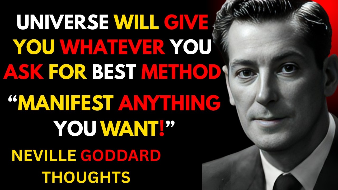 Universe Will Give You Whatever You Ask For Best Method || Neville Goddard Motivation