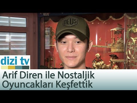 Arif Diren ile nostajik oyuncakları keşfettik - Dizi Tv 578. Bölüm