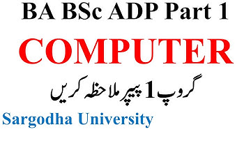 BA Bsc ADP Part 1 Computer Today Paper 2022 Sargodha University - ADP Past Papers 2022 UOS