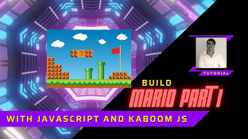 Build Mario With JavaScript & Kaboom JS Part 1