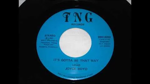 Joyce Boyd Gotta Be That Way Black Gospel Soul