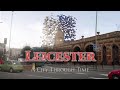 Leicester a city through time