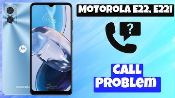 Call Problem || Call not working issue || Call not incoming or outgoing issue Motorola E22, E22i