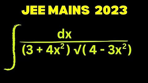 JEE MAINS 2023 PYQS | INDEFINITE INTEGRATION PROBLEMS | jee 2025 preparation | 4 April shift 2