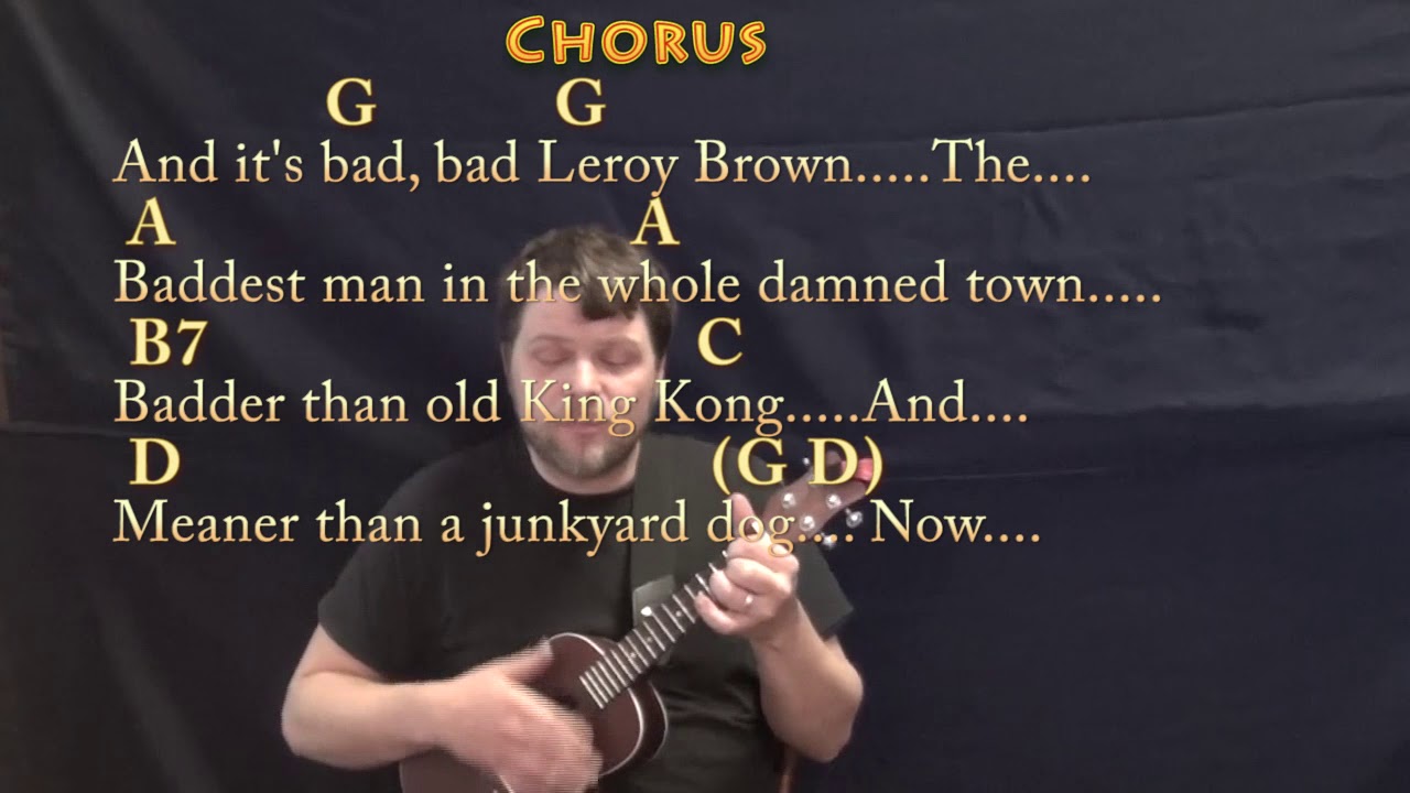 Bad Bad Leroy Brown Jim Croce Ukulele Cover Lesson With Chords Lyrics Bad bad leroy brown jim croce ukulele cover lesson with chords lyrics