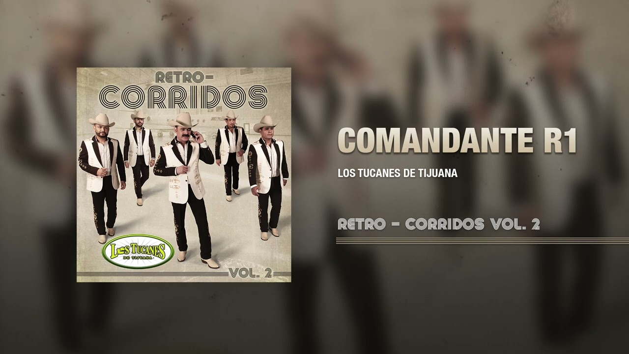 Watch Comandante R1 – Los Tucanes De Tijuana (Audio Oficial) on YouTube Watch Comandante R1 – Los Tucanes De Tijuana (Audio Oficial) on YouTube