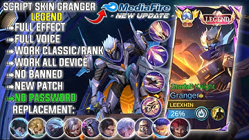 Update | Script Skin Granger Legend Starfall Knight No Password | Full Effect Voice | New Patch 
