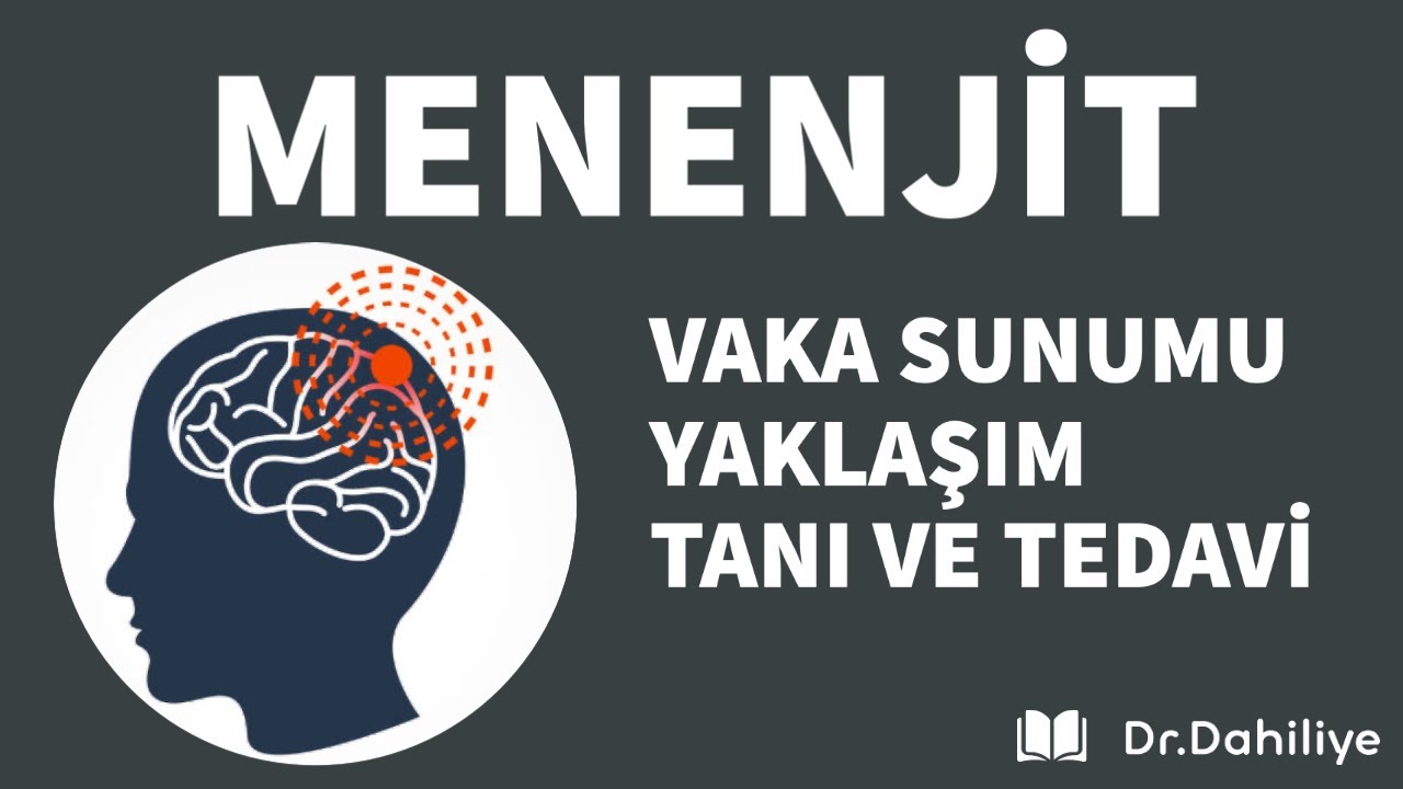 MENENJİT Mini Quiz ve Klinik Yaklaşım