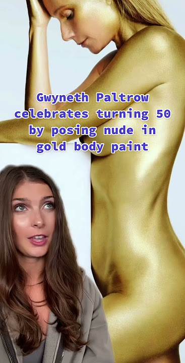 Gwyneth Paltrow celebrates turning 50 with a nude photoshoot #shorts