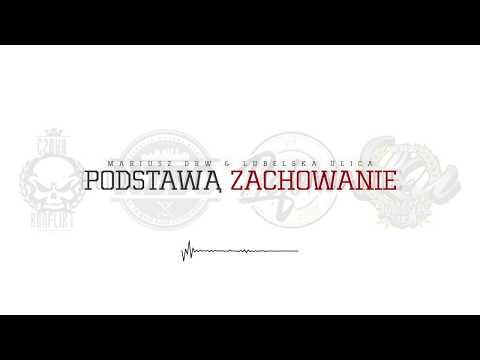 MARIUSZ DRW & LUBELSKA ULICA - PODSTAWĄ ZACHOWANIE // GOŚĆ: ADAŚ // MUZ.CZAHA